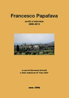 Presentazione libraria: Francesco Papafava: Scritti e interviste 2000-2013